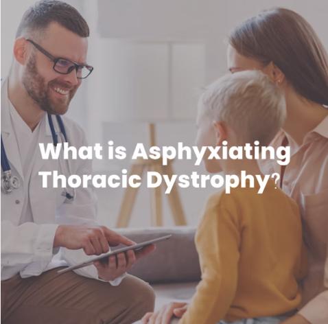 What is Asphyxiating Thoracic Dystrophy (Jeune Syndrome)?